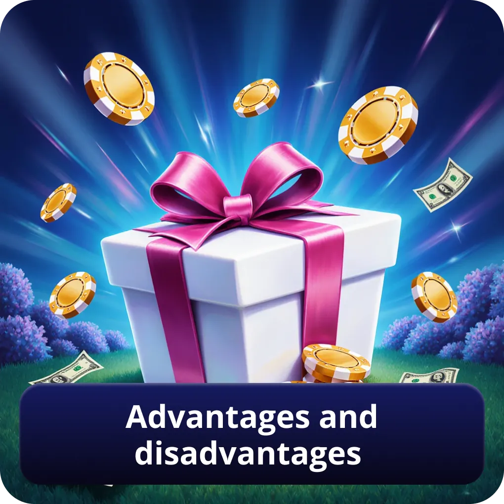 Advantages and disadvantages